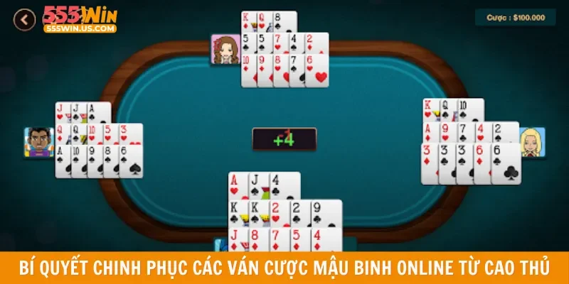 Bí quyết chinh phục các ván cược mậu binh online từ cao thủ